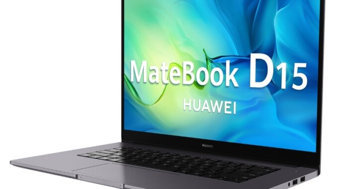 Huawei MateBook D15: Tốt bất ngờ và giá cả phải chăng!